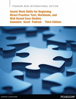 Cover Social Work Skills for Beginning Direct Practice: Text, Workbook, and Interactive Web Based Case Studies (eBook, PDF)