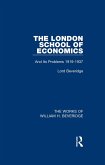 The London School of Economics (Works of William H. Beveridge) (eBook, ePUB)