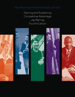 Gaining and Sustaining Competitive Advantage (eBook, PDF) - Barney, Jay