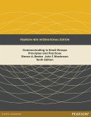 Communicating in Small Groups: Principles and Practices (eBook, PDF)