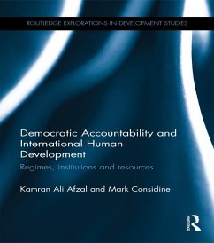 Democratic Accountability and International Human Development (eBook, PDF) - Afzal, Kamran Ali; Considine, Mark