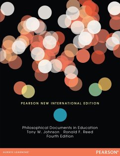 Philosophical Documents in Education (eBook, PDF) - Johnson, Tony W.; Reed, Ronald F.
