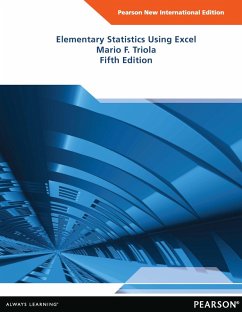 Elementary Statistics Using Excel (eBook, PDF) - Triola, Mario F.