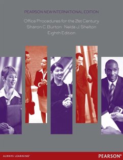 Office Procedures for the 21st Century (eBook, PDF) - Burton, Sharon C.; Shelton, Nelda J.