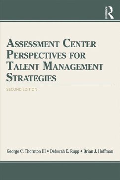 Assessment Center Perspectives for Talent Management Strategies (eBook, ePUB) - Thornton III, George C.; Rupp, Deborah E.; Hoffman, Brian J.
