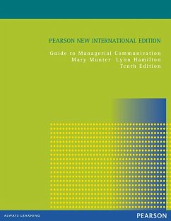 Guide to Managerial Communication (eBook, PDF) - Munter, Mary M.; Hamilton, Lynn