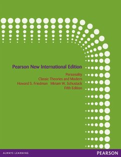 Personality: Classic Theories and Modern Research (eBook, PDF) - Friedman, Howard S.; Schustack, Miriam W.