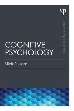 Cognitive Psychology (eBook, PDF) - Neisser, Ulric
