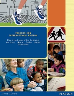 Cover Play at the Center of the Curriculum: Pearson New International Edition PDF eBook (eBook, PDF)