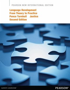 Language Development from Theory to Practice (eBook, PDF) - Pence Turnbull, Khara L.; Justice, Laura M.