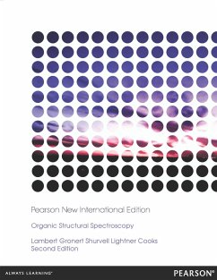 Organic Structural Spectroscopy (eBook, PDF) - Lambert, Joseph B.; Gronert, Scott; Shurvell, Herbert F.; Lightner, David; Cooks, Robert Graham