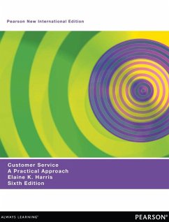 Customer Service: Pearson New International Edition PDF eBook (eBook, PDF) - Harris, Elaine K.