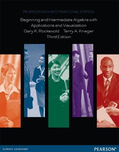 Beginning and Intermediate Algebra with Applications & Visualization (eBook, PDF) - Rockswold, Gary K.; Krieger, Terry A.