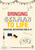 Bringing German to Life (eBook, PDF)