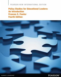 Policy Studies for Educational Leaders: An Introduction (eBook, PDF) - Fowler, Frances C.