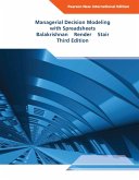 Managerial Decision Modeling with Spreadsheets: Pearson New International Edition PDF eBook (eBook, PDF)