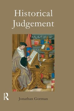 Historical Judgement (eBook, PDF) - Gorman, Jonathan