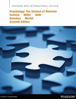 Psychology: The Science of Behavior (eBook, PDF) - Carlson, Neil R.; Miller, Harold L.; Heth, Donald S.; Donahoe, John W.; Martin, G. Neil