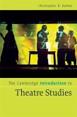 Cambridge Introduction to Theatre Studies (eBook, PDF)