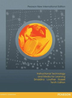 Instructional Technology and Media for Learning (eBook, PDF) - Smaldino, Sharon E.; Lowther, Deborah L.; Russell, James D.