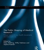 The Public Shaping of Medical Research (eBook, ePUB)