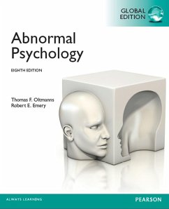 Abnormal Psychology, Global Edition (eBook, PDF) - Oltmanns, Thomas F.; Emery, Robert E.