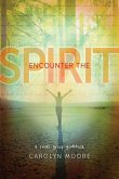 Encounter the Spirit (eBook, ePUB)