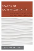 Spaces of Governmentality (eBook, ePUB)
