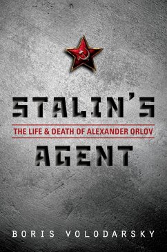 Stalin's Agent (eBook, PDF) - Volodarsky, Boris
