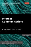Internal Communications (eBook, ePUB) Internal Communications (eBook, ePUB)