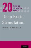 20 Things to Know about Deep Brain Stimulation (eBook, PDF)