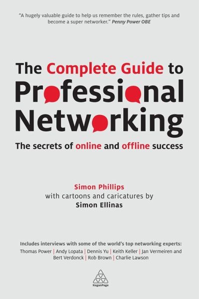 The Complete Guide to Professional Networking (eBook, ePUB) The Complete Guide to Professional Networking (eBook, ePUB)