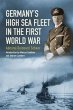 Germany's High Sea Fleet in the World... - Bild 1