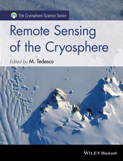 Remote Sensing of the Cryosphere (eBook, PDF) - Tedesco, Marco