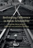 Rethinking Difference in Music Scholarship (eBook, PDF)