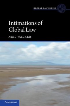 Intimations of Global Law (eBook, PDF) - Walker, Neil