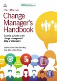 The Effective Change Manager's Handbook (eBook, ePUB)