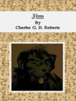 Jim (eBook, ePUB) - G. D. Roberts, Charles
