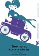 Seemann, komm wieder (eBook, ePUB) - Bild 1