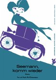 Seemann, komm wieder (fixed-layout eBook, ePUB)