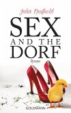 Sex and the Dorf (eBook, ePUB)