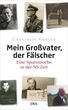 Mein Großvater, der Fälscher (eBook, ePUB) - Krüger, Charlotte