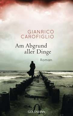 Am Abgrund aller Dinge (eBook, ePUB) - Carofiglio, Gianrico