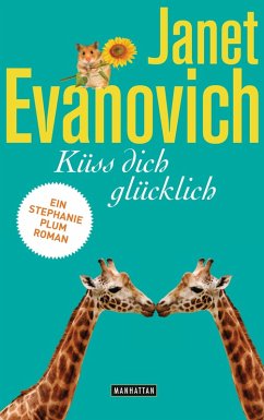 Küss dich glücklich / Stephanie Plum Bd.20 (eBook, ePUB) - Evanovich, Janet