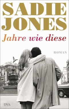 Jahre wie diese (eBook, ePUB) - Jones, Sadie