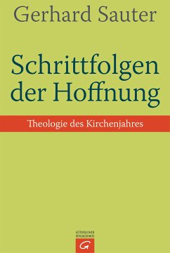 Schrittfolgen der Hoffnung (eBook, ePUB) - Sauter, Gerhard