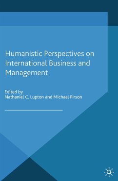 Humanistic Perspectives on International Business and Management (eBook, PDF)
