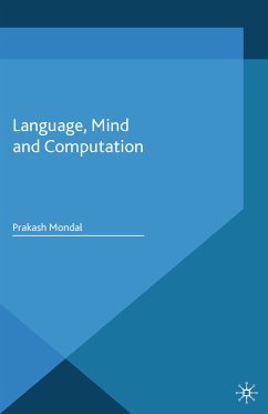 Language, Mind and Computation (eBook, PDF) - Mondal, P.