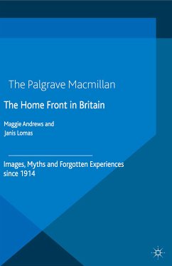 The Home Front in Britain (eBook, PDF) - Lomas, Janis