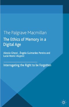 The Ethics of Memory in a Digital Age (eBook, PDF)
